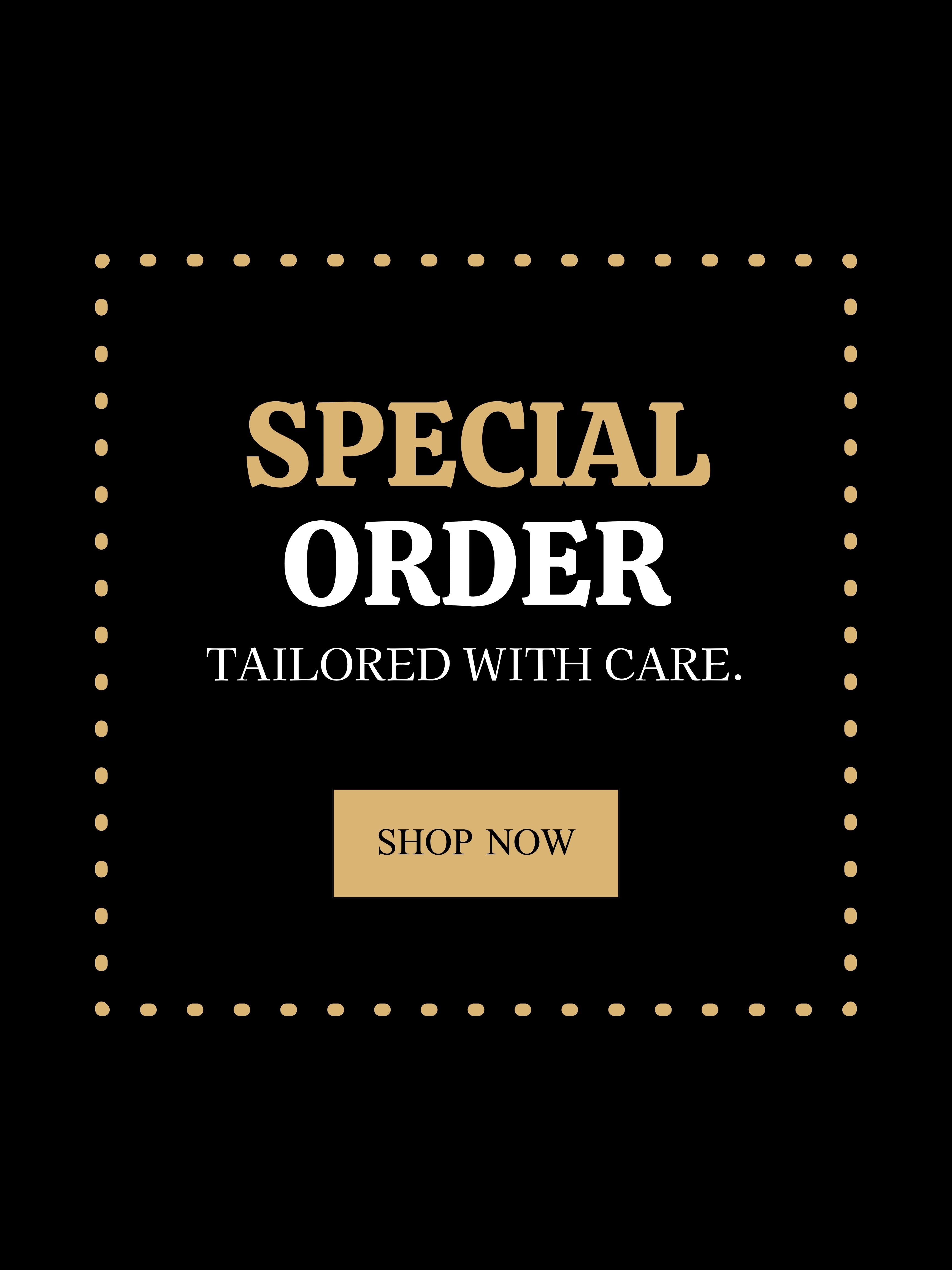 SPECIAL ORDER